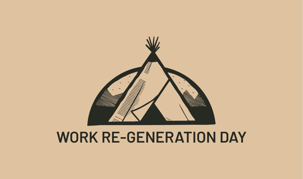 Work Re-generation day