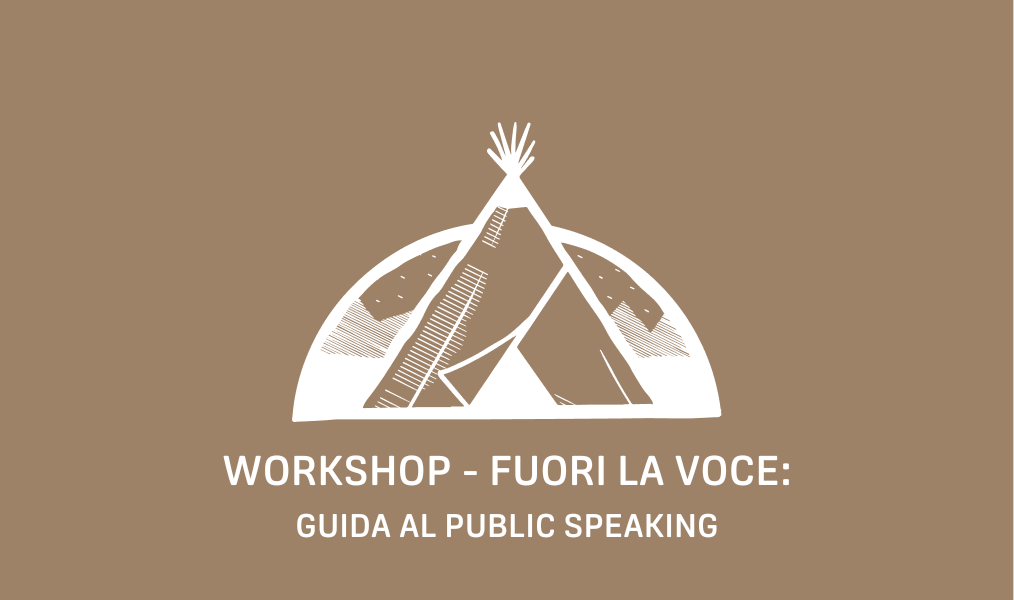 Workshop Live: Fuori la voce! Guida al public speaking